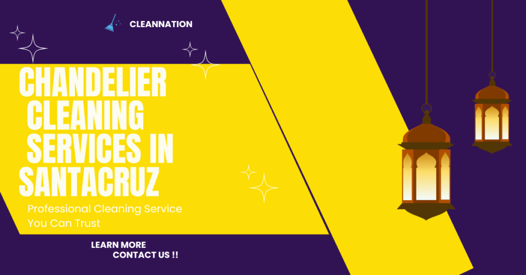 Chandelier Cleaning Services in Khar.